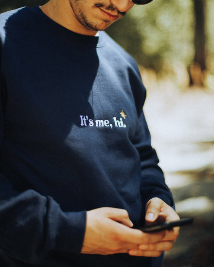 It's me, Hi! | Embroidered Sweatshirt - Behind the Mall